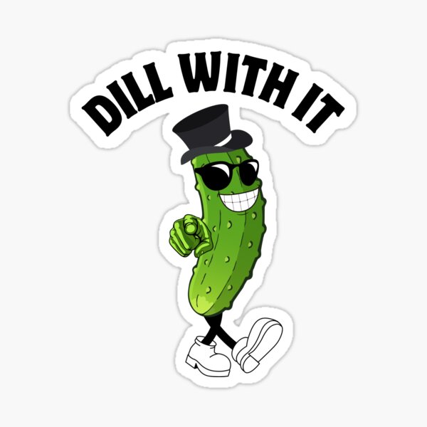 POSITIVE Vibes Dill Pickle - Dill Pickle - Sticker