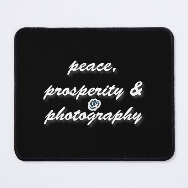 Item preview, (WF) peace, prosperity & photography designed and sold by greatvibes4u.