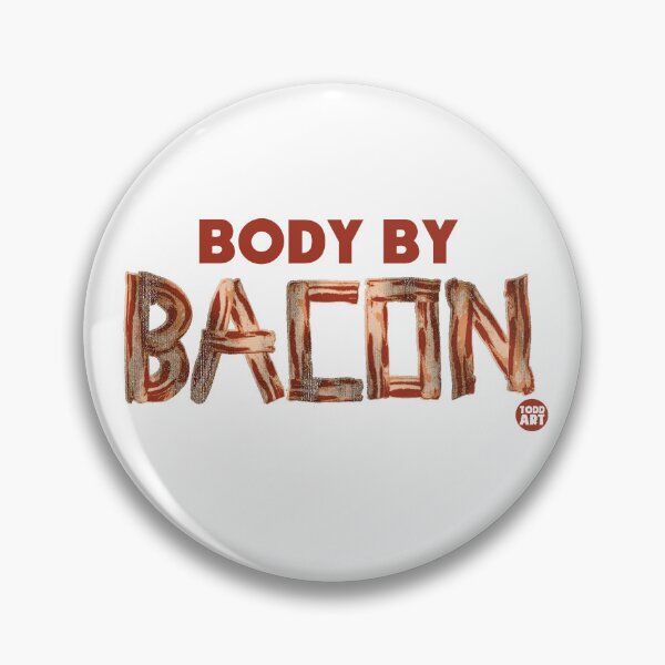 Artikelvorschau, BODY BY BACON BACON entworfen und verkauft von TODD GOLDMAN.