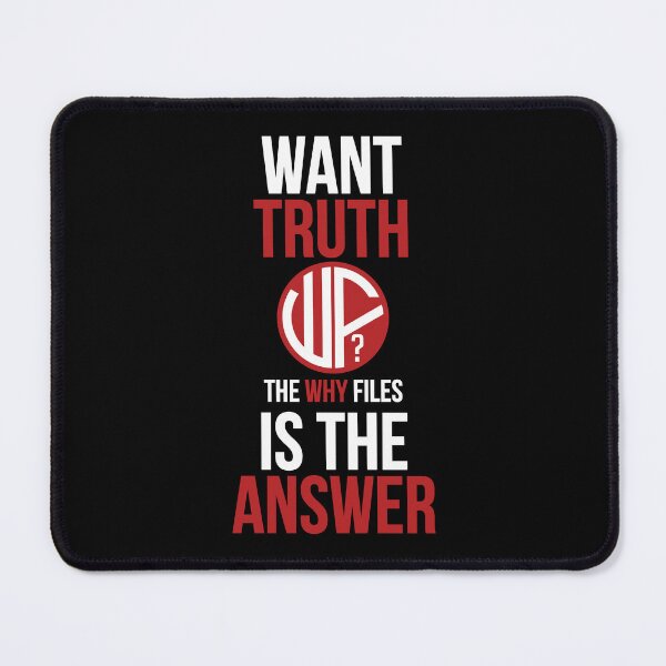 Item preview, The Why Files BLACK_truth designed and sold by adolfobusmente.