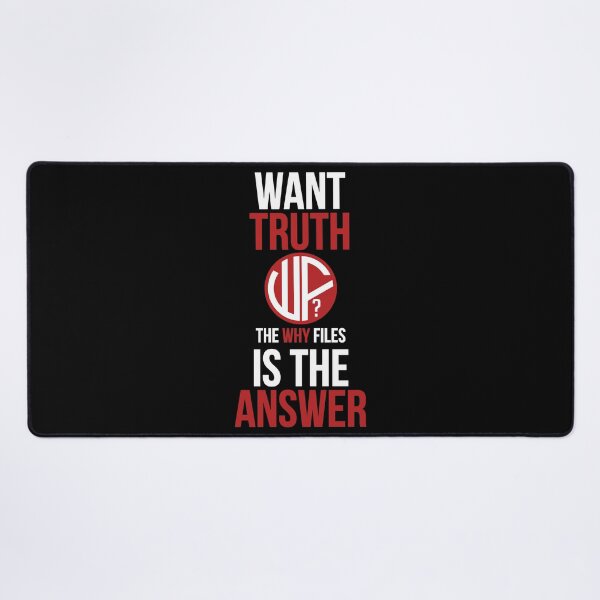 Item preview, The Why Files BLACK_truth designed and sold by adolfobusmente.
