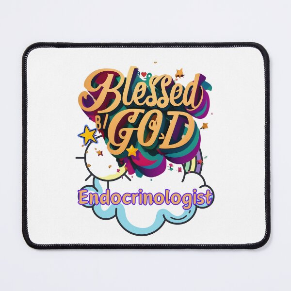 Item preview, BLESSED BY GOD ENDOCRINOLOGIST designed and sold by carlos crane.