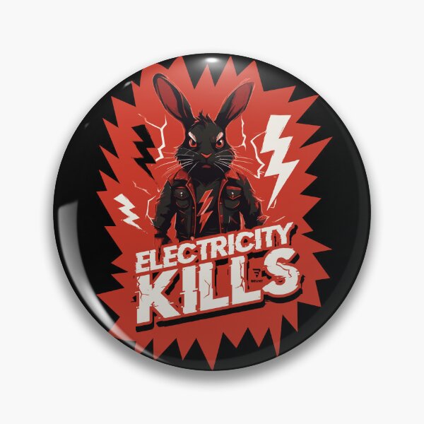 Item preview, Electricity kills. Stay safe. Warning. Danger designed and sold by BRUNTadventures.