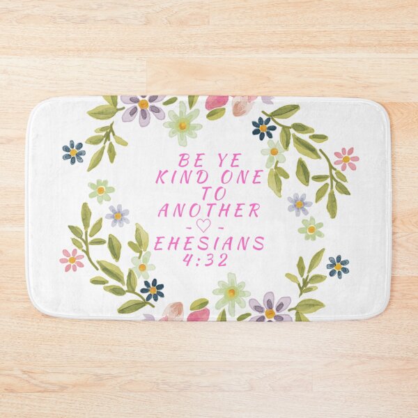 Item preview, Be Ye Kind One to Another Ephesians 4:32 designed and sold by RhondaCGoins.