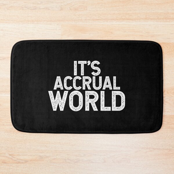 Artikelvorschau, Es ist Accrual World entworfen und verkauft von TeesYouWant.
