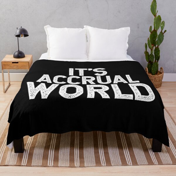 Item preview, It's Accrual World designed and sold by TeesYouWant.