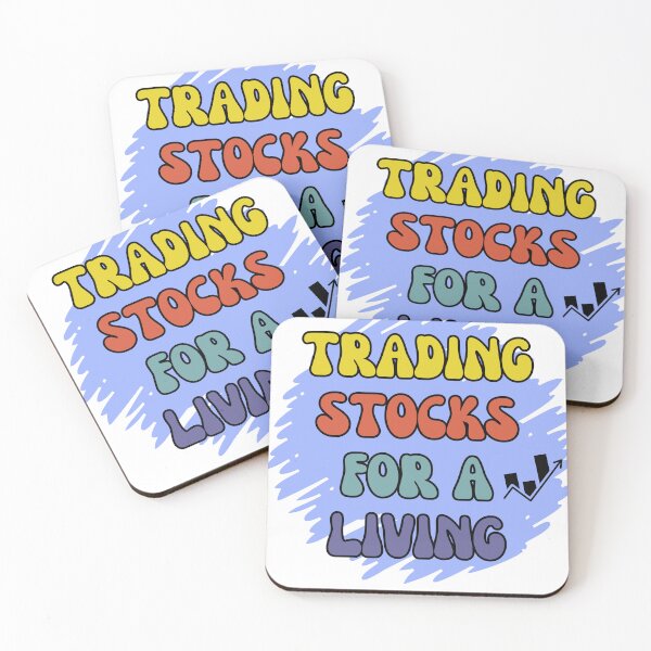 Item preview, Trading Stocks for a Living, Stock Trader designed and sold by ImaginePrinting.