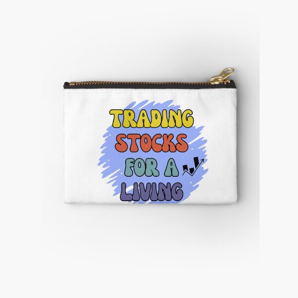 Item preview, Trading Stocks for a Living, Stock Trader designed and sold by ImaginePrinting.