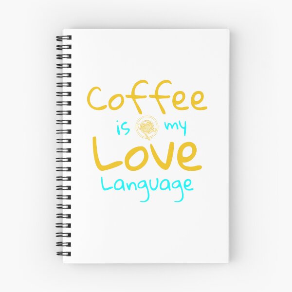 Item preview, Coffee is my Love Language designed and sold by InPrintsbyJeff.