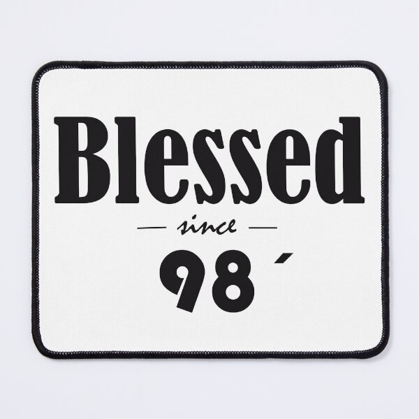 Item preview, Blessed since 98 designed and sold by TropiCol Creations.