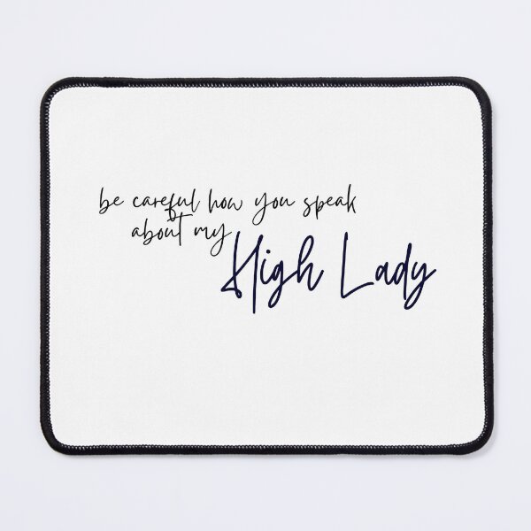 Item preview, Be careful how you speak about my High Lady designed and sold by faithhhhk.