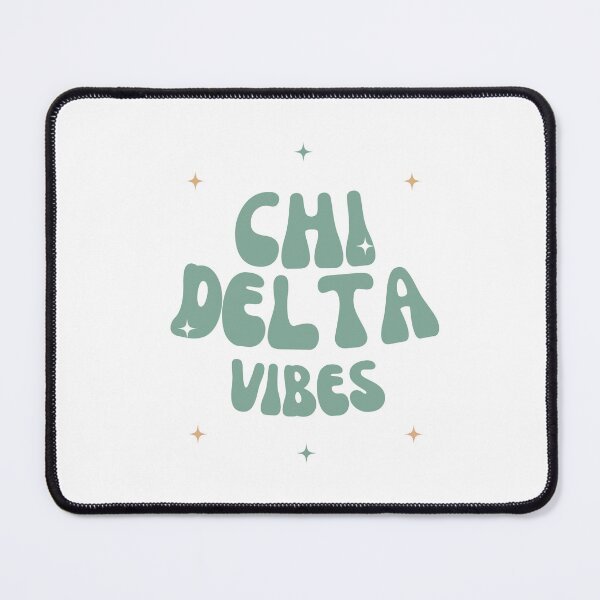 Item preview, Chi Delta Vibes designed and sold by ChiDeltaMerch.