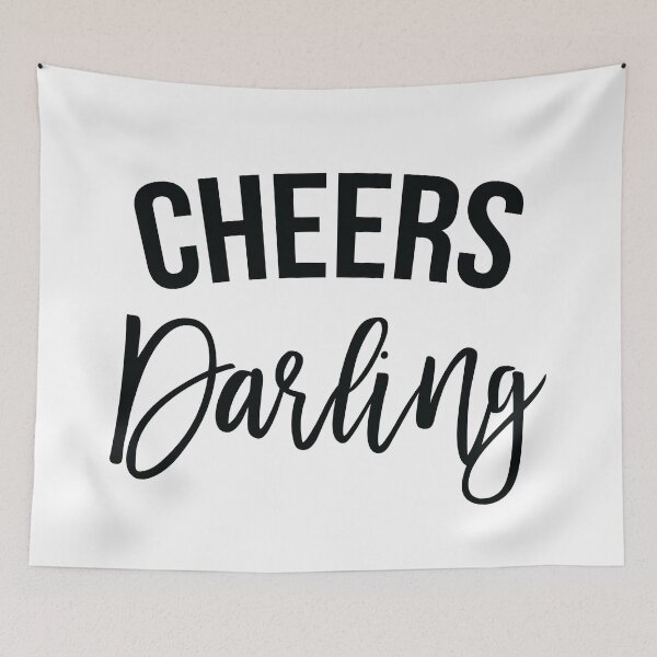 Item preview, Cheers Darling designed and sold by kjanedesigns.