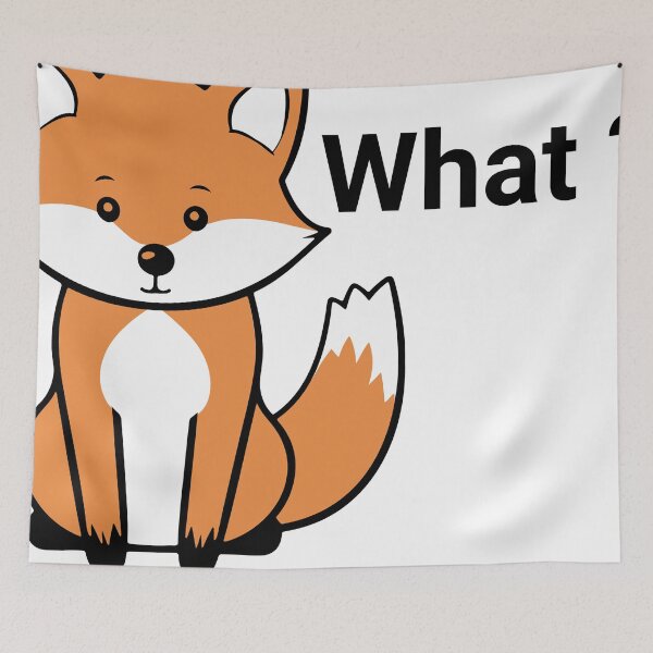 Item preview, Funny Fox saying What? designed and sold by MirucaDesign.
