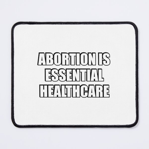 Item preview, Abortion Is Essential Healthcare designed and sold by Inspirationmotivation.