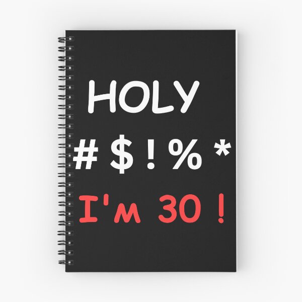 Item preview, Dirty Thirty Delight: Holy #$!%* I'm 30 Tee designed and sold by CozyDots.