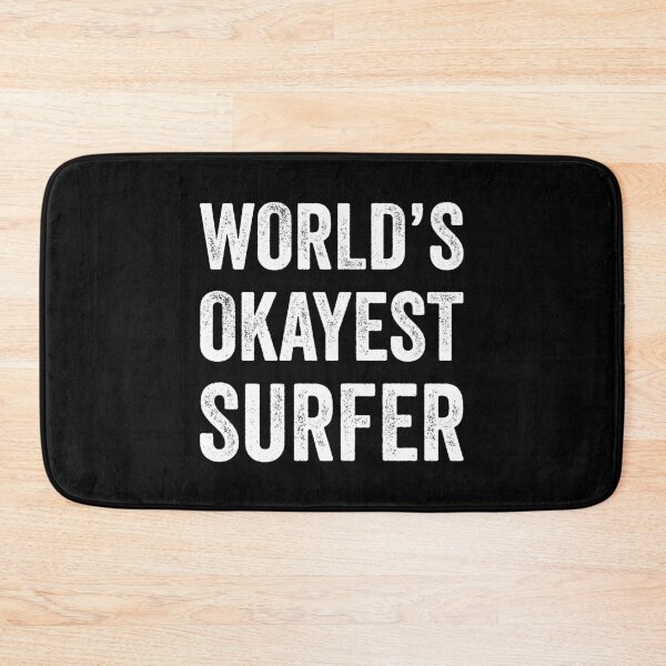 Item preview, World's okayest Surfer  designed and sold by Gravy-tee07.