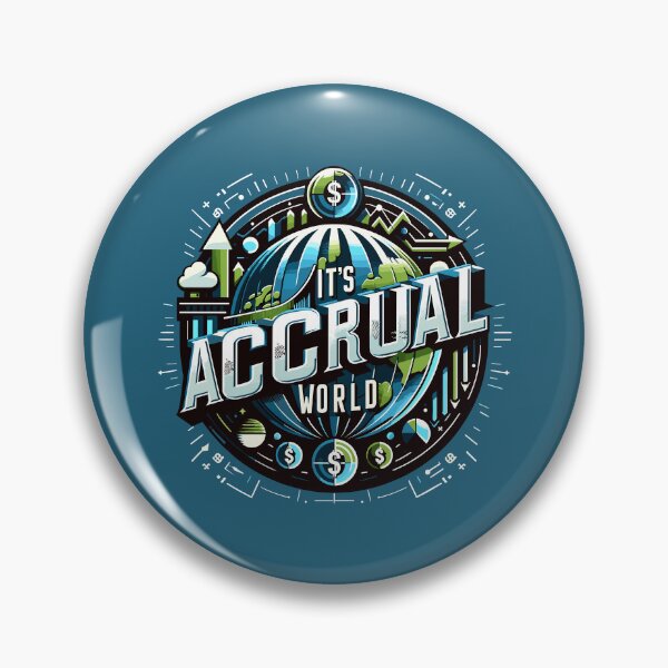 Item preview, It's Accrual World designed and sold by TeesYouWant.
