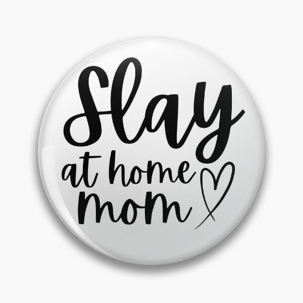 Item preview, Slay at home mom designed and sold by ktolls.