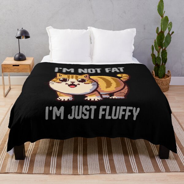 Item preview, I'm Not Fat, I'm Just Fluffy - a Happy Cat Pixel designed and sold by ArtfulNook.