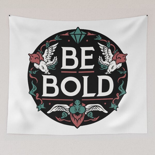 Item preview, Be BOLD designed and sold by Delemore Art.
