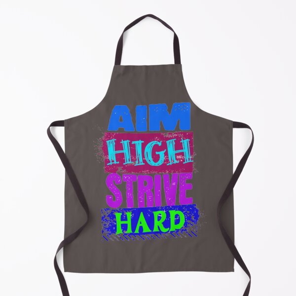 Item preview, aim high strive hard designed and sold by jonmobo.
