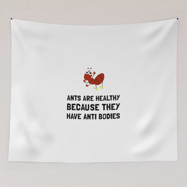 Item preview, Ants Healthy Anti Bodies Joke Cartoon designed and sold by TheBestStore.
