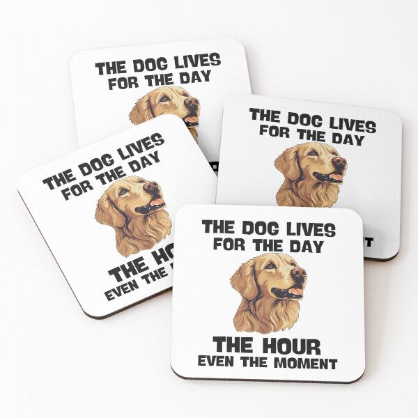 Item preview, The dog lives for the day the hour even the moment funny dog mom designed and sold by Nicet-shirt1.