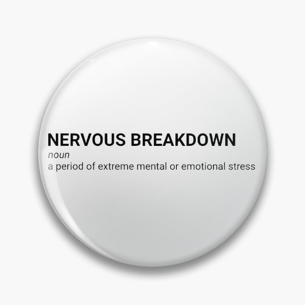 Item preview, Nervous Mental Breakdown Definition designed and sold by carroteraser.