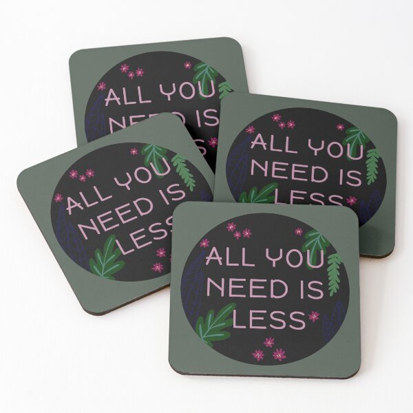 Item preview, All you need is less. Minimalistic quotes designed and sold by La Loca.
