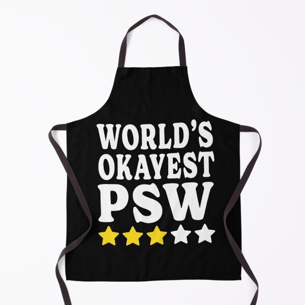 Item preview, World's Okayest PSW - funny T-shirt for Personal support Worker designed and sold by TaraGbear.