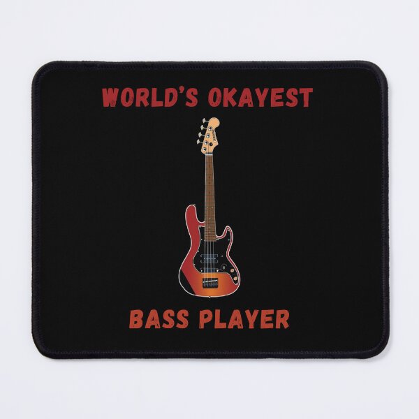 Item preview, World's Okayest Bass Player designed and sold by FreshArtFusion.