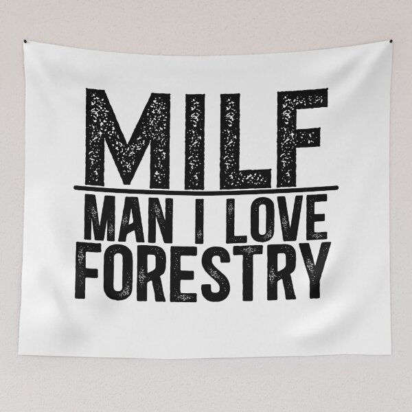 Item preview, MILF Man I Love Forestry designed and sold by TeesYouWant.