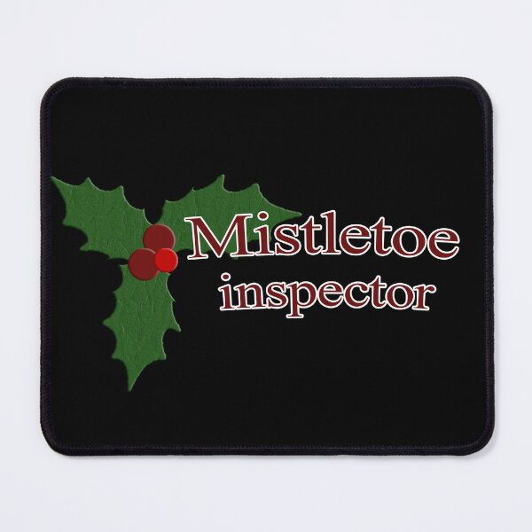 Item preview, Mistletoe inspector - Christmas Tradition designed and sold by CottonGarb.