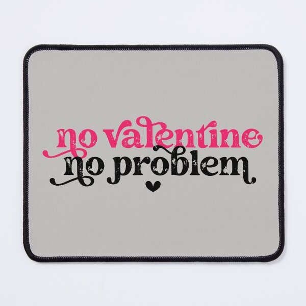 Item preview, No Valentines No Problem designed and sold by ArtMeetsPizza.