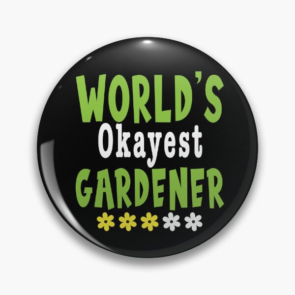 Item preview, World's Okayest Gardener, funny gift for gardener designed and sold by TaraGbear.
