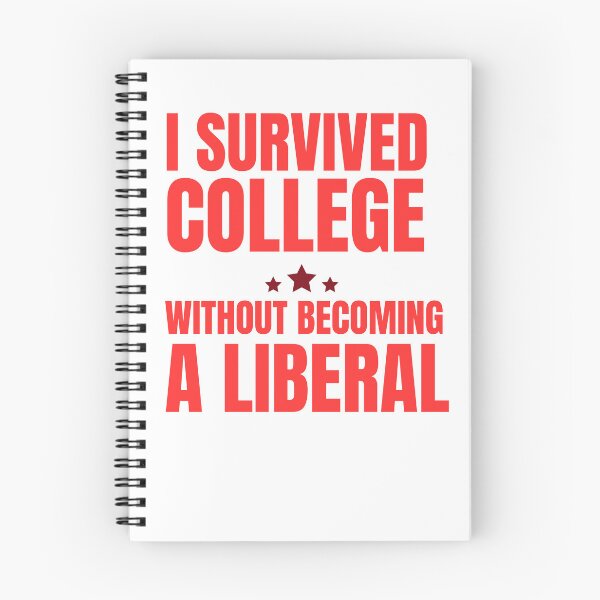 Item preview,  I Survived College Without Becoming A Liberal Political Funny Anti Liberal Quote designed and sold by ladylalitafanta.