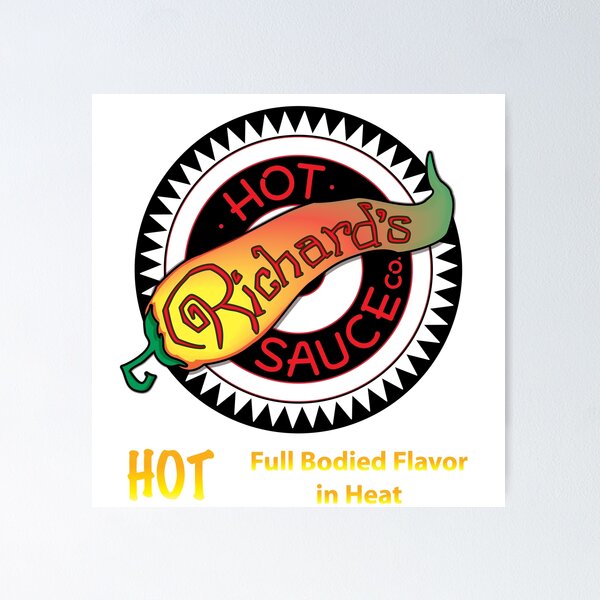 Item preview, Richard's Hot Sauce Co. Hot designed and sold by hideedoodle.