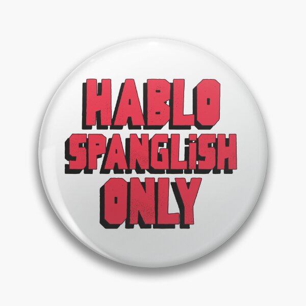 Item preview, Hablo Spanglish only designed and sold by dgutpro87.