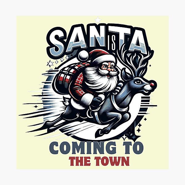 Item preview, Santa Claus is coming to the town  designed and sold by Coollzone.