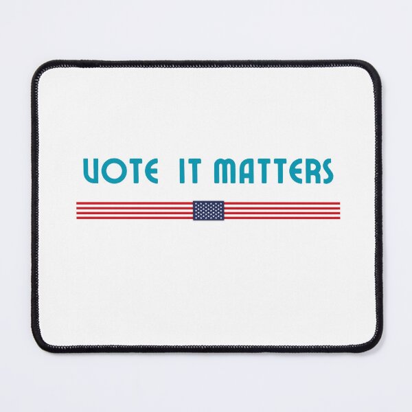 Item preview, Vote It Matters Elections 2024 USA Political Campaign  designed and sold by VioletsnPansies.