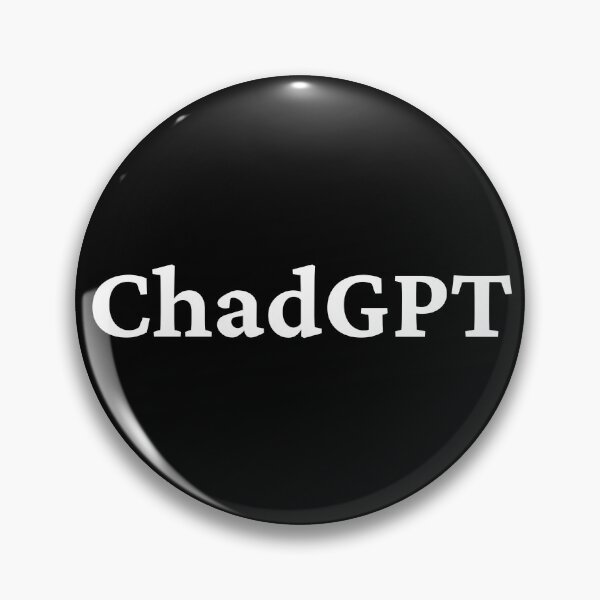 Item preview, ChadGPT AI Chatbot Simple Text - White Text designed and sold by TheKnightWriter.