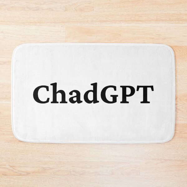 Item preview, ChadGPT AI Chatbot Simple Text - Black Text designed and sold by TheKnightWriter.
