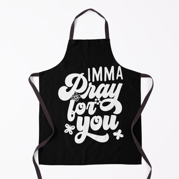 Item preview, Imma Pray For You designed and sold by SpiritualVision.