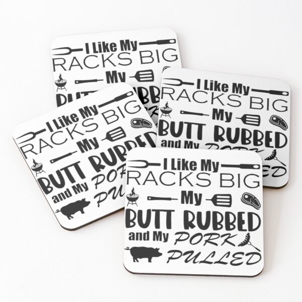 Item preview, I Like My Racks Big, Butt Rubbed, Pork Pulled BBQ Design designed and sold by Kjahli.