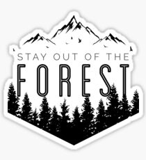 Stay Out of the Forest - MFM Sticker
