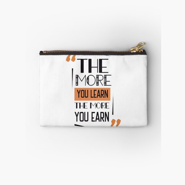Item preview, the more you learn the more you earn designed and sold by abaazeem.