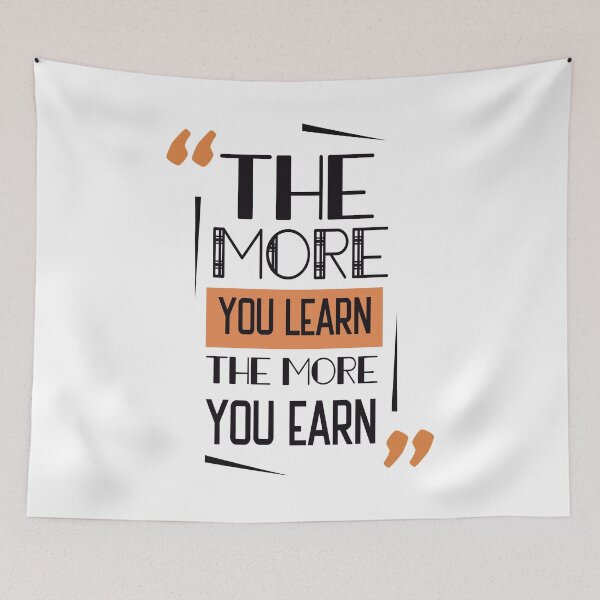 Item preview, the more you learn the more you earn designed and sold by abaazeem.