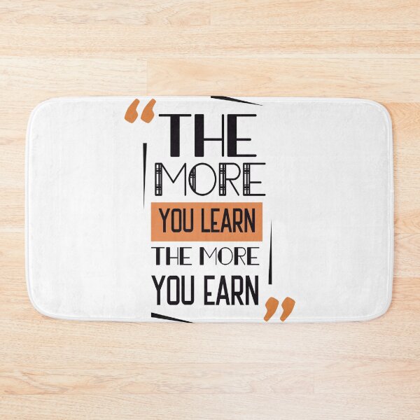 Item preview, the more you learn the more you earn designed and sold by abaazeem.