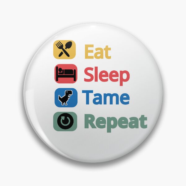 Item preview, Eat Sleep Tame Repeat designed and sold by artcultreone.
